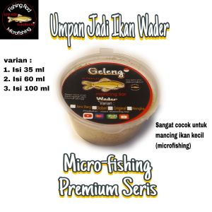 Umpan Jadi Ikan Wader Premium Seris