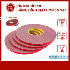 [Tặng keo 3M] Cuộn 30 mét băng dính 3M chính hãng băng dính 2 mặt siêu dính băng dính 3m 2 mặt  băng keo 3m băng keo 2 mặt siêu dính  băng dính băng keo chống thâm chính hãng keo 3m 2 mặt keo 3m siêu dính hai mặt keo 3m dán ô tô