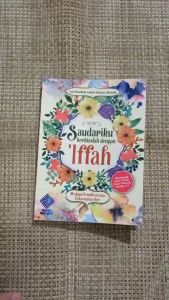 BUKU Saudariku Berhiaslah Dengan Iffah - Pustaka Ibnu Abbas