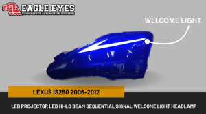 TOYOTA LEXUS IS250 2006-2012 LED PROJECTOR HI-LO BEAM SEQUENTIAL SIGNAL WELCOME LIGHT ONE TOUCH BLUE HEADLAMP
