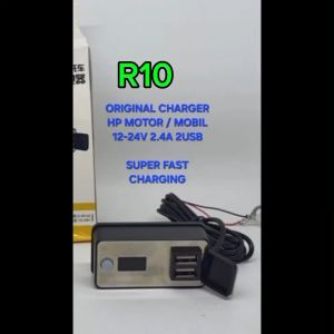R10 ORIGINAL CHARGER HP MOTOR BISA UNTUK SEMUA JENIS AUDIO MOBIL ATAU SPEAKER SOUND SISTEM