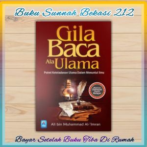 Buku Gila Baca Ala Ulama PUSTAKA ARAFAH
