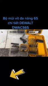 Bộ mũi -vít đa năng 65 chi tiết DEWALT DWACS65