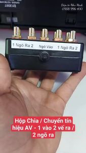 HỘP CHIA/CHUYỂN TÍN HIỆU RCA 1 vào ra 2 vế/2ngõ
