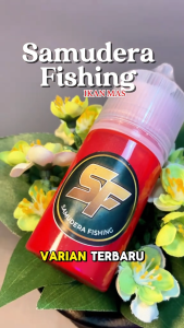 Samudera Fishing Essen Oplosan Kasturi
