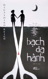 Sách - Bạch Dạ Hành (Tác giả: Higashino Keigo) - Tái Bản 2026