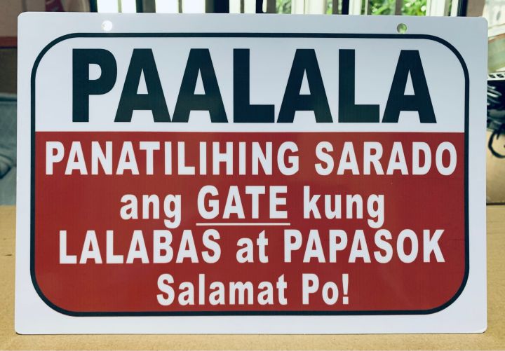 PAALALA PANATILIHING SARADO ANG GATE PVC SIGNAGE 7.8x11 inches | Lazada PH