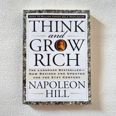 Think and Grow Rich: The Landmark Bestseller Now Revised and Updated for the 21st Century Abridged Edition (Paperback)