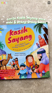 Bentang Kids - Buku Anak Cerita Kasih Sayang para Nabi & Orang-Orang Saleh: 10 Cerita dari Al-Qur’an dan Hadis - Soft Cover - Mizan
