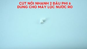 Cút nối nhanh 2 đầu dây phi 6 - Sử dụng cho máy lọc nước RO