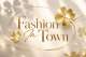Fashion In Town