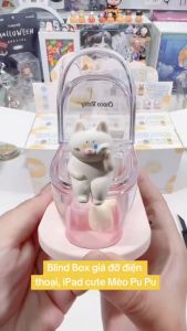 Hàng Hot Đồ chơi BILND BOX ngẫu nhiên sưu tầm các mô hình giá đỡ điện thoại ipad hộp đựng đồ cute mini MÈO PU PU