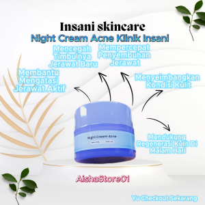 PROMOO!! NIGHT CREAM BRIGHT & GLOW INSANI | NIGHT CREAM ACNE INSANI COSMETIC SKINCARE BPOM