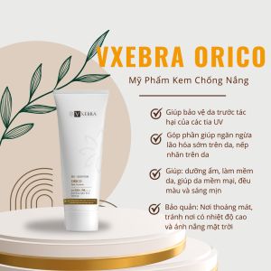 VXEBRA Kem Chống Nắng ORICO SUN SCREEN Ngăn Ngừa Các Dấu Hiệu Của Lão Hóa Sớm Trên Da Hạn Chế Các Vết Nám Sạm Nếp Nhăn Do Tác Động Của Ánh Nắng Mặt Trời