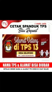 Papan Nama untuk TPS pemungutan suara - Banner TPS bisa ganti nama dan alamat TPS