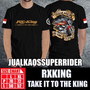 BAJU KAOS DISTRO RX-KING TAKE IT TO THE KING