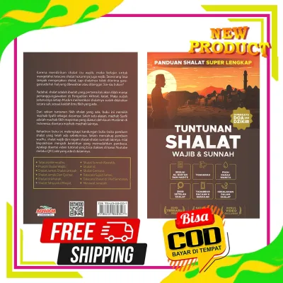 PANDUAN SHALAT SUPER LENGKAP TUNTUNAN SHALAT WAJIB & SUNNAH DIPERKAYA DOA DAN DZIKIR