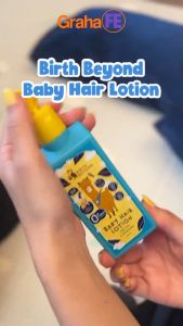 Birth Beyond Baby Hair Lotion Losion Rambut Bayi Anak Perawatan Rambut Sehat Kuat Tebal Lembut