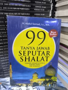 99 TANYA JAWAB SEPUTAR SHOLAT