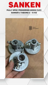 PULLY SPIN | PENGERING MESIN CUCI SANKEN 2 TABUNG 6 - 10 KG