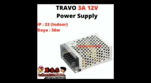 TRAFO 3 AMPERE 12 VOLT ADAPTOR DC 12 V 3 A 36 WATT 36WATT INDOOR TRAVO JARING POWER SUPPLY 3A 12V 36W UNTUK LED CCTV MODULE LED