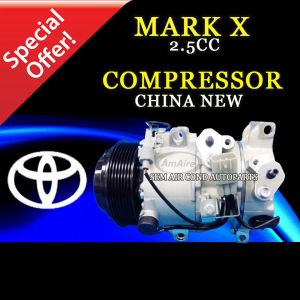 TOYOTA MARK X 2.5CC CHINA NEW 7PK 6SEU16C COMPRESSOR/ KOMPRESOR (CAR AIRCOND SYSTEM)