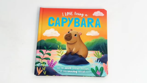 I Love Being A Capybara Story Board Book For Kids To Read