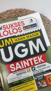 Buku Kumpulan Soal New Sukses Lolos Ujian Masuk UGM Saintek Soal Tes SNBT Bonus Ekstra Materi
