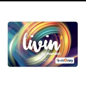 KARTU EMONEY LIVIN E MONEY TOL MANDIRI NOT FLAZZ BCA BRIZZI TAPCASH