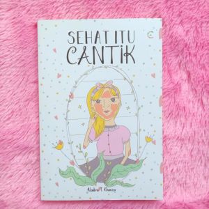 CKLIK MEDIA : Buku Kesehatan : Sehat itu Cantik - Buku Pengetahuan Umum