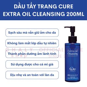 Dầu tẩy trang không cồn sạch sâu dưỡng ẩm da Cure Extra Oil Cleansing 200ml Nhật