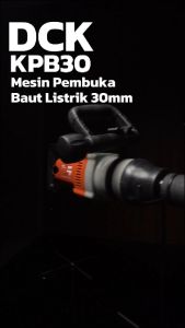 DCK KPB30 Mesin Pembuka Baut Listrik / Impact Wrench