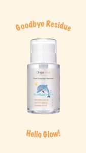 Orgabebe Pure Sunscreen Remover 150mL: Gentle & Safe Solution