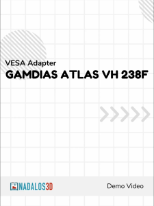 [Nadalos 3D] Gamdias Atlas VH 238F VESA Adapter