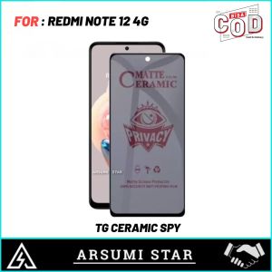 PROMO TEMPERED GLASS CERAMIC MATTE ANTI SPY XIAOMI REDMI NOTE 12 4G TG ANTI GORES CERAMIC MATTE ANTI SPY