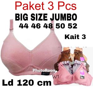 3 pcs Bh jumbo bra sport big size ukuran 44 46 48 50 52 besar tanpa busa tanpa kawat kait 3 ld 120 cm