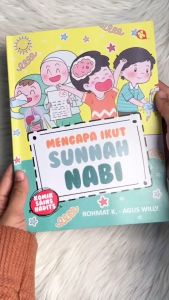 Original Komik Sains Hadist Anak Mengapa Ikut Sunnah Nabi Soft Cover Penerbit Al Kautsar Kids