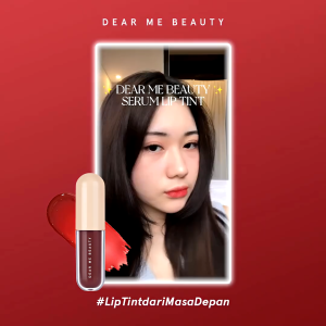 DEAR ME BEAUTY SERUM LIP TINT