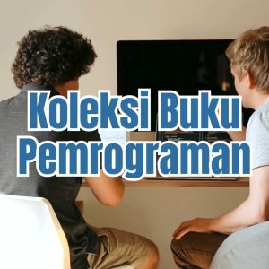 Buku Pemrograman | Pemrograman Webdengan HTML CSS JAVASCRIPT PHP dan MARIADB Logika & Algoritma PemrogramanTeknik hacking dengan PythonAplikasi Data Interaktif dengan STREAMLIT PYTHON - Anak Hebat Indonesia