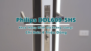 Khoá điện tử Philips DDL609-5HS