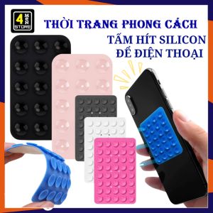 Tấm Hút Đệm Silicon Cố Định Điện Thoại Gắn Tường Siều Chắn - Giá Đỡ Điện Thoại Dạng Móc Hít Tiện Lợi / Miếng Hít Đồ Dán Tường Đa Năng
