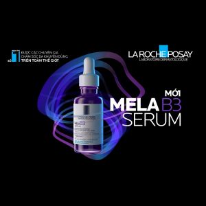 Dưỡng chất giảm thâm nám và dưỡng sáng toàn diện La Roche-Posay Mela B3 serum 30ml