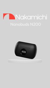 Nakamichi N200 Nanobuds True Wireless Earbuds Nakamichi N200 Nano Buds Ns 200 Accessories Price Nautica Buds T200 - Lazada
