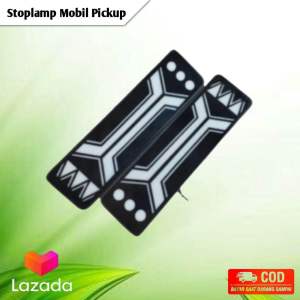Stoplamp mobil pickup variasi new carry / Tayo Futura L300 Carry 1.0 / 1.5 kijang phanter mega carry apv dll