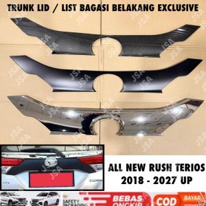 Trunk Lid All New Rush Terios 2018 2022 2024 2025 2026 2027 List Bagasi Belakang Cover Exclusive Hitam Chrome Carbon .