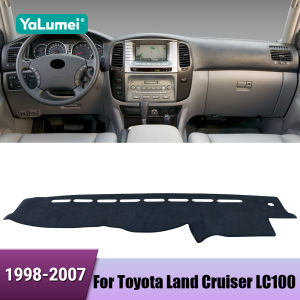 For Toyota Land Cruiser LC100 1998 1999 2000 2001 2002 2003 2004 2005 2006 2007 Car Dashboard Cover Avoid Light Pad Accessories