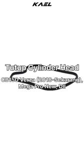 Tutup Cylinder Head Mega Pro & Suku Cadang Verza 150 & CB150