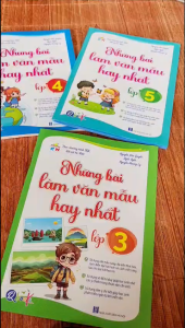 Những Bài Làm Văn Mẫu Hay Nhất Lớp 2345- Kết nối tri thức với cuộc sống (1 cuốn)