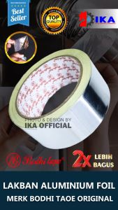 LAKBAN ALUMUNIUM FOIL 2inch / ISOLASI TAPE PLESTER TAHAN PANAS / PENAMBAL SERBAGUNA LEM HARGA PER 1 ROL
