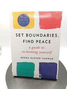 Set Boundaries Find Peace: A Guide to Reclaiming Yourself by Nedra Glover Tawwab [Paperback]